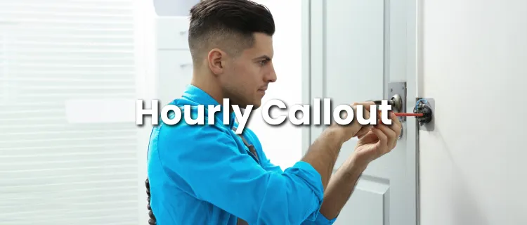 Hourly Callout